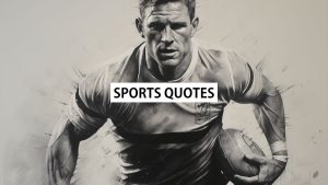 Read more about the article 200 Inspirational Sports Quotes: Goals, Grit, and Greatness