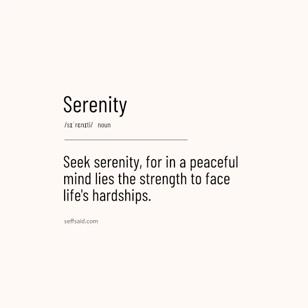 One Word Quotes - Serenity